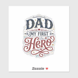 Sticker Papa Mon Premier Héros Chemise Vintage Typographie