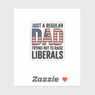 Sticker Papa ordinaire essayant de ne pas élever des libér
