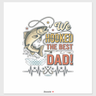 Sticker Papa pêche vintage Nous avons pêché le meilleur pa