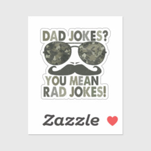 Sticker Papa plaisante, tu veux dire des blagues de rad ; 