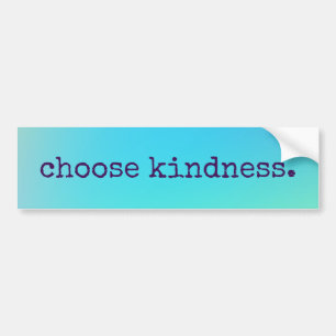 Sticker pare-chocs bleu "Choose Kindness"