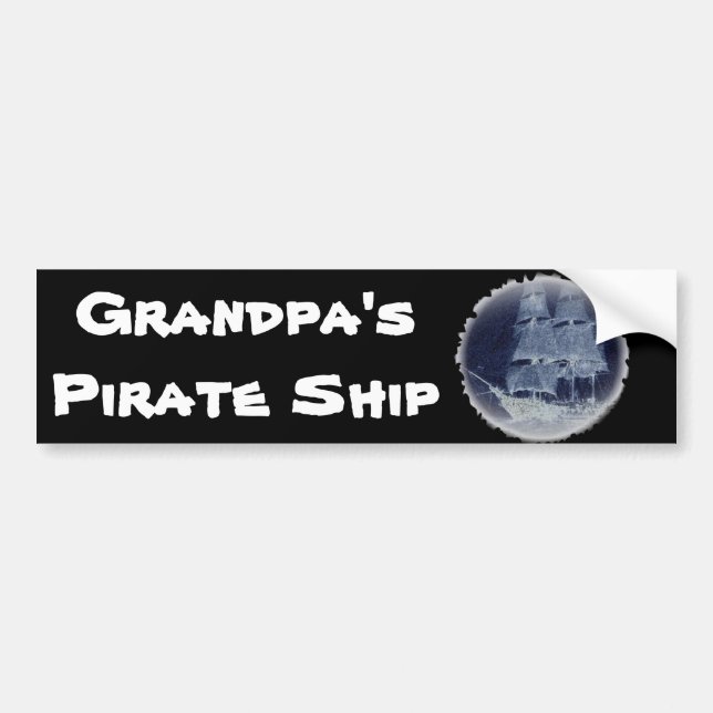 Sticker pare-chocs "GRANDPA's PIRATE SHIP" (Devant)