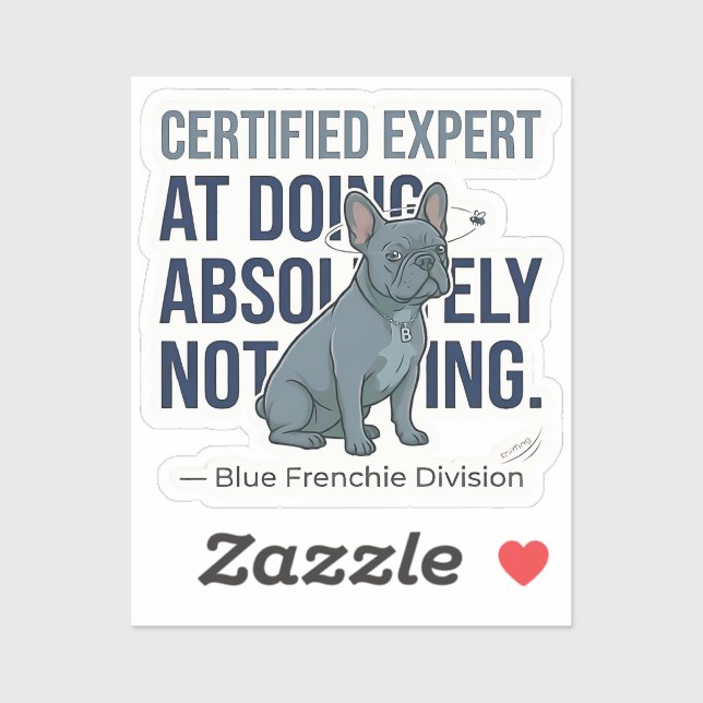 Sticker Paresseux Blue Frenchie Expert Certifié Drôle Chie (Feuille)