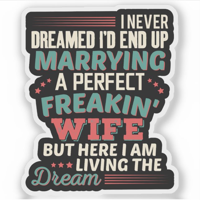 Sticker Parfaite Femme Parfaite Humour Mari (Devant)