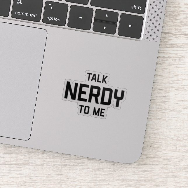 STICKER PARLE-MOI DE NERDY (Détail)