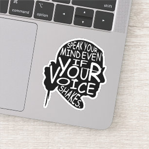 Sticker Parlez votre esprit même si votre voix tremble