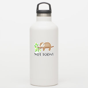 Sticker Pas aujourd'hui Sloth Insulté Tumbler Decal Ordina