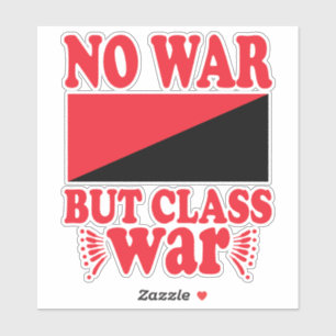 Sticker Pas de guerre, mais de guerre de classe