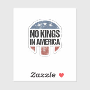 Sticker Pas de rois en Amérique Vintage Patriotique Pas de