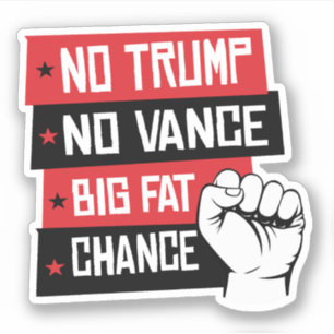 Sticker Pas de Trump ni de chance de taille
