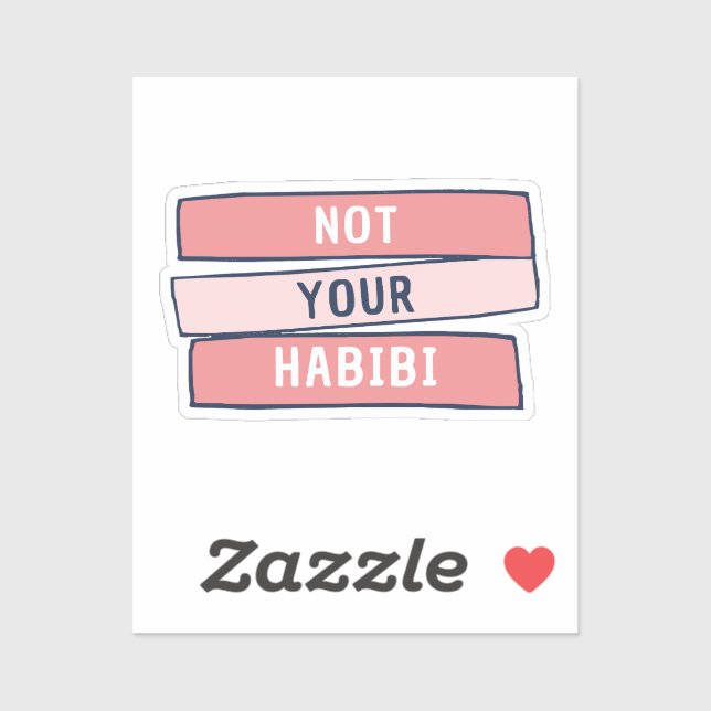 Sticker Pas votre Habibi - Drôle arabe féministe arabe - P (Feuille)