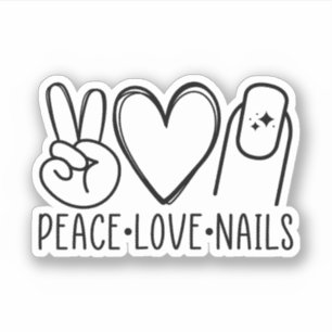 Sticker Peace Love Nails, Nail Tech, Nail Technician Cadea