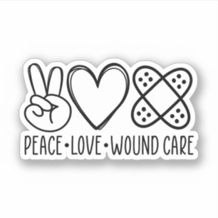 Sticker Peace Love Wound Care, Wound Care Nurse Cadeau