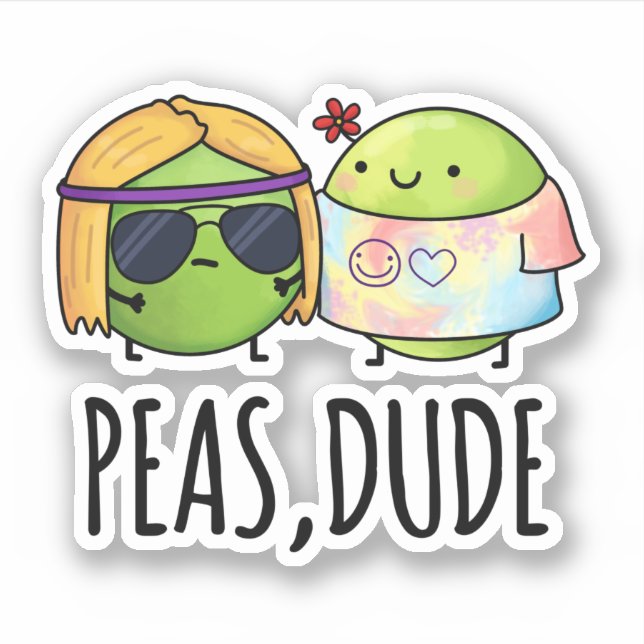 Sticker Peas Dude Funny Hippie Pea Pun (Devant)