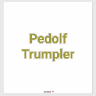 Sticker Pedolf Trumpler Hankamer Artjunkhaus Fun Comic Art