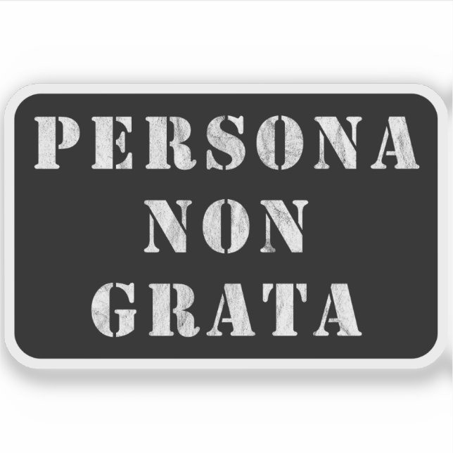 Sticker Persona Non Grata (blanc vintage) (Devant)