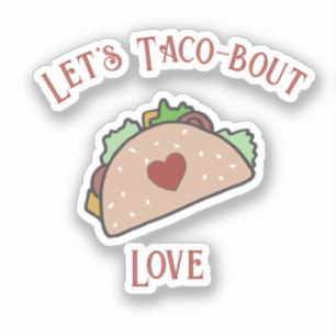 Sticker Personnalisable Taco-bout Love Cutout