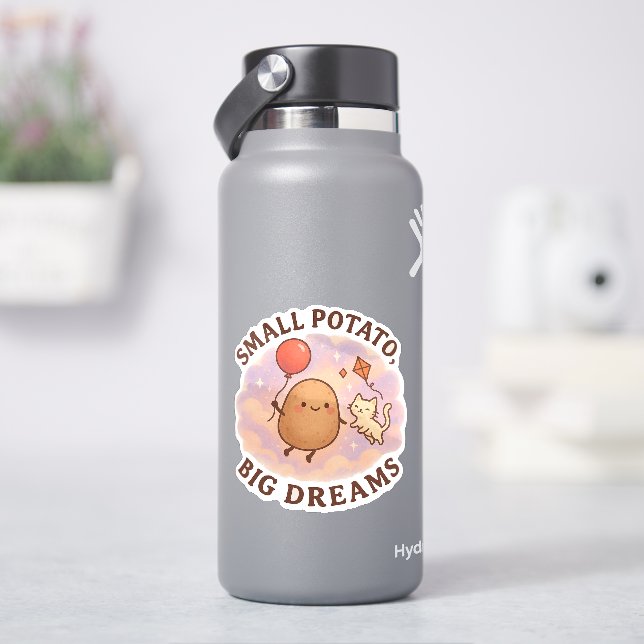 Sticker Petite pomme de terre Gros rêves - Motivationnel m (HydroFlask)