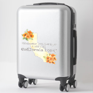 Sticker Peu importe jusqu'où je vais J'appelle toujours la