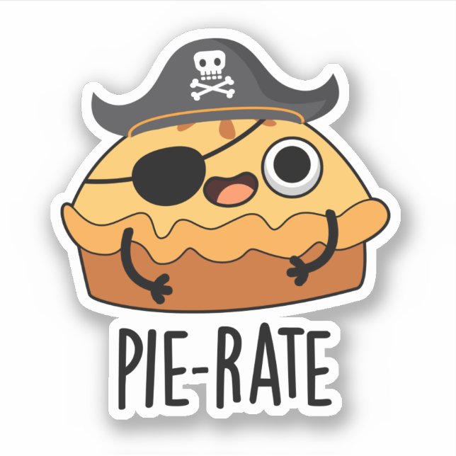 Sticker Pie-rate Funny Pirate Pie Pie Pie Pun (Devant)