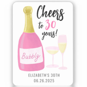 Sticker Pink Cheers à 30 ans bubbly 30e anniversaire fête