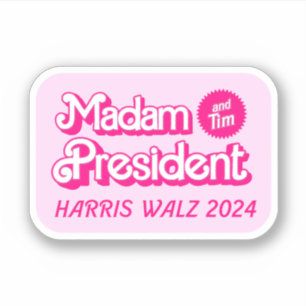 Sticker Pink Madame la Présidente et Tim