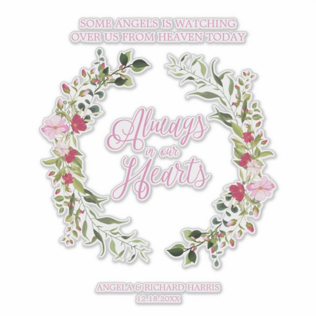 Sticker Pink Remembrance Quote for Loved Ones for Wedding (Devant)