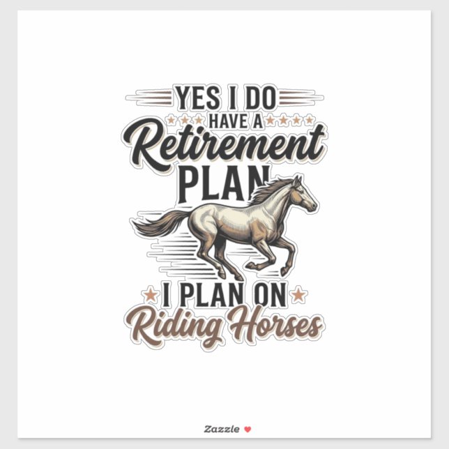 Sticker Plan de retraite Chevauchée de chevaux Design de T (Feuille)