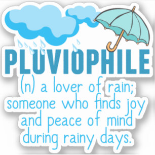 Sticker Pluviophile Rainy Day Lover