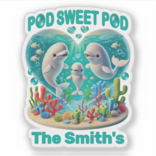 Sticker "Pod Sweet Pod" Famille de baleines personnalisabl