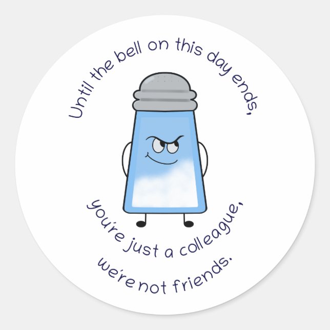 Sticker Poem Salty Couplet "Pas d'amis" (Devant)