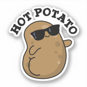 Sticker Pomme de terre chaude amusant Veggie Pun