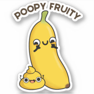 Sticker Poopy Fruity Funny Fruit Banana Pun