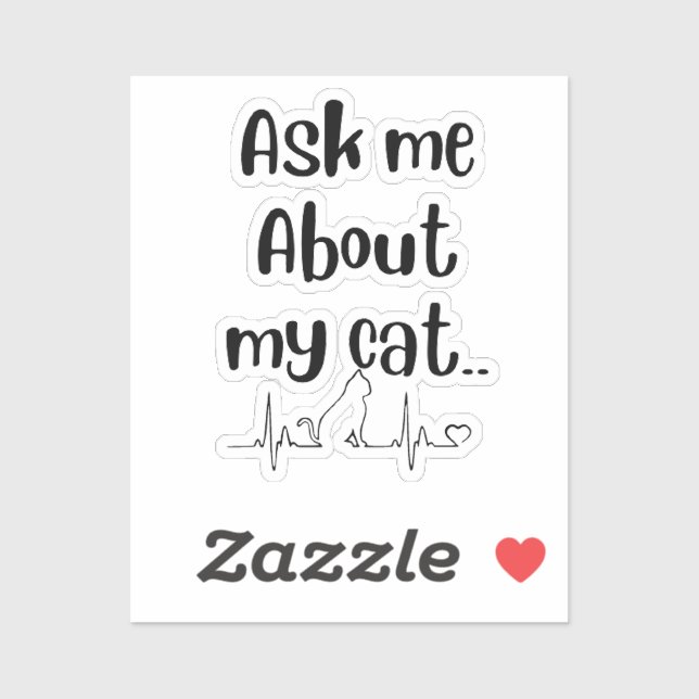 Sticker Posez-moi des questions sur ma dame de chat (Feuille)