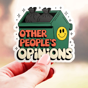 Sticker Poubelle des Opinions d'Autres Gens Vinyle