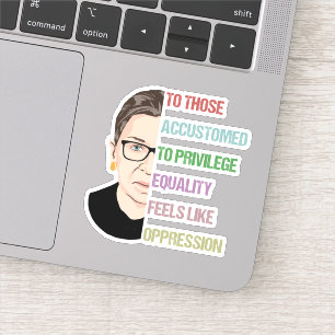 Sticker Pour Ceux Qui Sont Habitués À Privilégier L'Égalit