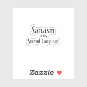 Sticker pour ordinateur portable Sarcasm