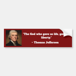 Sticker pour pare-chocs Thomas Jefferson Life Libe