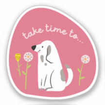 "prendre du temps" chien mignon illustré rose fonc