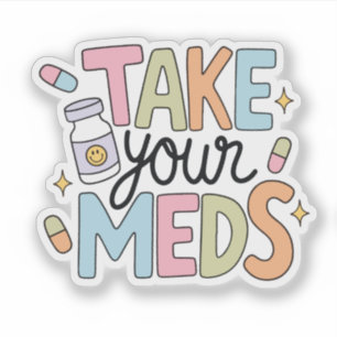 Sticker Prenez vos médicaments