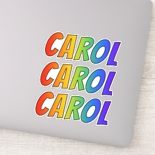 Sticker Prénom "CAROL" avec colorant arc-en-ciel amusant