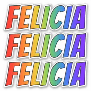 Sticker Prénom "FELICIA" avec colorant arc-en-ciel amusant