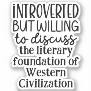 Sticker Présenté mais prêt à discuter de l'histoire