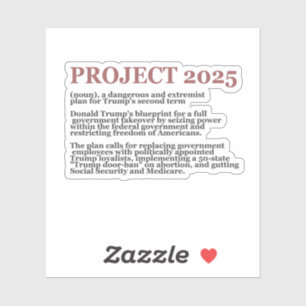 Sticker Pro Democracy Anti Project 2025 Trump républicain