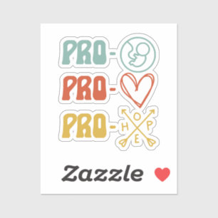 Sticker Pro-Life Pro-Love Pro-Hope Vintage