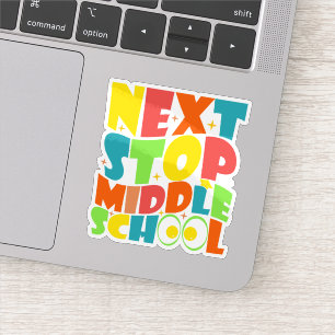 Sticker Prochaine étape drôles de citations pour enfants d