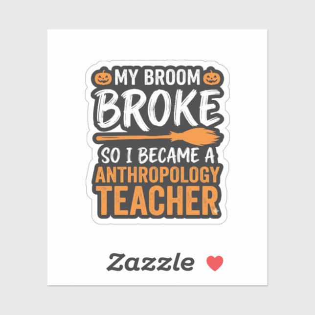 Sticker Professeur d'anthropologie Balai d'Halloween Casse (Feuille)