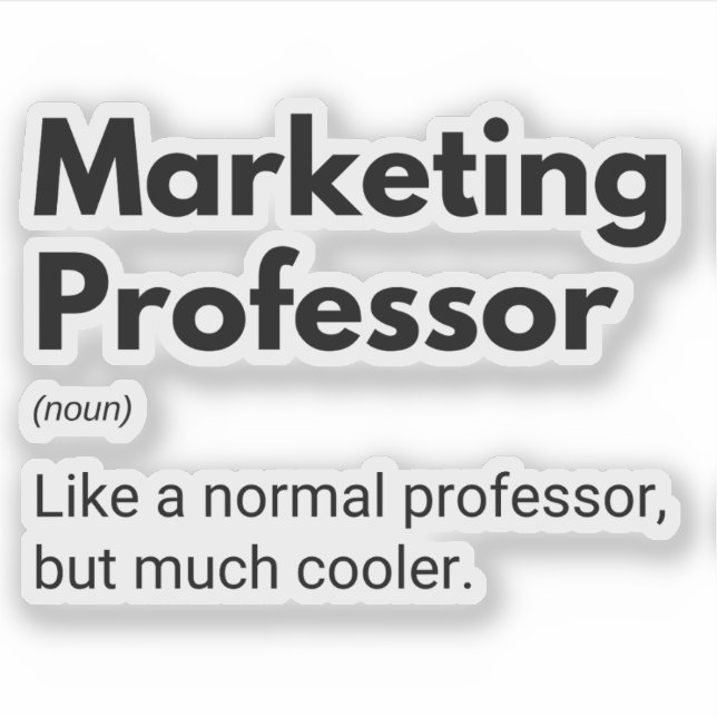 Sticker Professeur de marketing Funny Enseignant Cool (Devant)