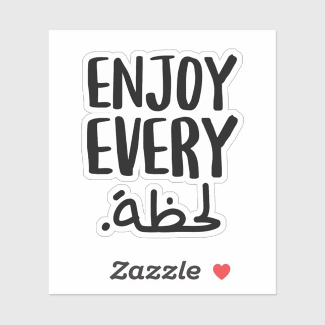 Sticker Profitez de chaque instant en langue arabe (Feuille)