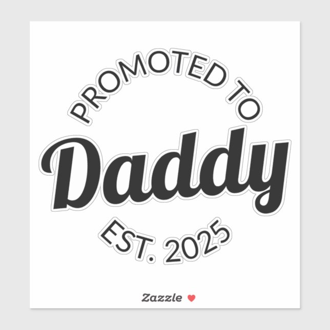 Sticker Promu À Daddy Est. 2025 I (Feuille)